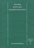 Cover: Trauma - Konflikt - Deckerinnerung - frommann-holzboog