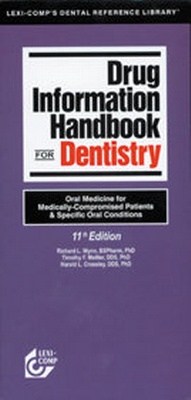 Abbildung von: Drug Information Handbook for Dentistry - Deutscher Apotheker Verlag