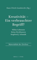 Cover: Kreativit&auml;t - Ein verbrauchter Begriff? - Brill Deutschland