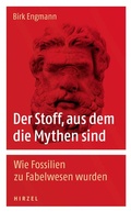 Cover: Der Stoff, aus dem die Mythen sind - Hirzel