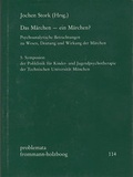 Cover: Das M&auml;rchen - ein M&auml;rchen? - frommann-holzboog