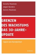Cover: Grenzen des Wachstums - Das 30-Jahre-Update - Hirzel