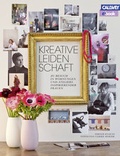 Cover: Kreative Leidenschaft - eBook - Callwey