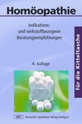 Cover: Hom&ouml;opathie f&uuml;r die Kitteltasche - Deutscher Apotheker Verlag