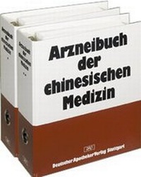 Abbildung von: Arzneibuch der chinesischen Medizin - Deutscher Apotheker Verlag