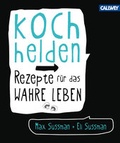 Cover: Kochhelden - Callwey