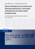 Cover: Eine fr&uuml;hmittelalterliche Einsiedlerregel und ihre sp&auml;tmittelalterlichen Leserinnen - Hirzel