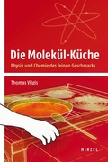Cover: Die Molek&uuml;l-K&uuml;che - Hirzel