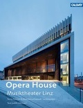 Cover: Opera House - Musiktheater Linz - Callwey