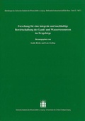 Cover: Forschung f&uuml;r eine integrale und nachhaltige Bewirtschaftung der Land- und Wasserressourcen im Erzgebirge - Hirzel