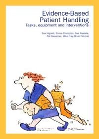 Enlarge image Cover: Evidence-Based Patient Handling - Routledge