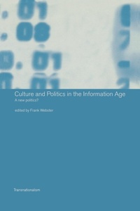 Abbildung von: Culture and Politics in the Information Age - Routledge