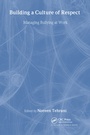 Cover: Building a Culture of Respect - CRC Press