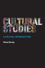 Cover: Cultural Studies: A Critical Introduction - Routledge