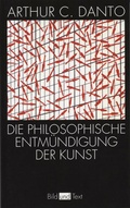 Cover: Die philosophische Entm&uuml;ndigung der Kunst - Brill Deutschland