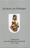 Cover: Die Bock von W&uuml;lfingen - Hahnsche Buchh.