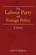 Cover: The Labour Party and Foreign Policy - Routledge