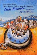 Cover: Die Spur f&uuml;hrt nach Samos - Calwer