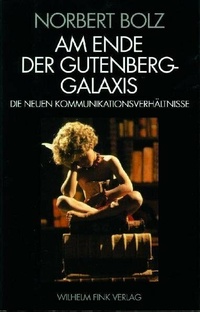 Abbildung von: Am Ende der Gutenberg-Galaxis - Brill | Fink