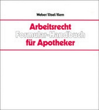 Abbildung von: Arbeitsrecht für Apotheker - Deutscher Apotheker Verlag