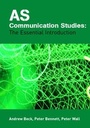 Cover: AS Communication Studies: The Essential Introduction - Routledge