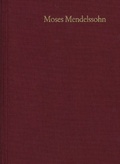 Cover: Moses Mendelssohn: Gesammelte Schriften. Jubil&auml;umsausgabe / Band 21,1-2: Nachtr&auml;ge - frommann-holzboog