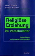 Cover: Religi&ouml;se Erziehung im Vorschulalter - Calwer