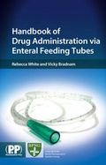 Cover: Handbook of Drug Administration via Enteral Feeding Tubes - Deutscher Apotheker Verlag