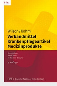 Abbildung von: Verbandmittel, Krankenpflegeartikel, Medizinprodukte - Deutscher Apotheker Verlag