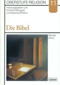 Cover: Oberstufe Religion / Die Bibel - Calwer