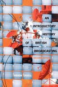 Cover: An Introductory History of British Broadcasting - Routledge