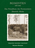 Cover: Rominten 1936-1944 - J. Neumann-Neudamm Melsungen
