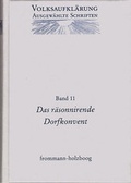 Cover: Volksaufkl&auml;rung - Ausgew&auml;hlte Schriften / Band 11: Johann Adam Christian Thon (1739-1809) - frommann-holzboog