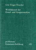 Cover: Wirkfaktoren der Einzel- und Gruppenanalyse - frommann-holzboog