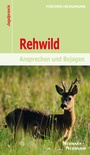 Cover: Rehwild - J. Neumann-Neudamm Melsungen