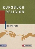 Cover: Kursbuch Religion Oberstufe - Ausgabe 2004 - Calwer