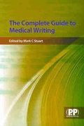Cover: The Complete Guide to Medical Writing - Deutscher Apotheker Verlag