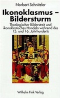 Cover: Ikonoklasmus /Bildersturm - Brill Deutschland