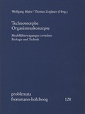 Cover: Technomorphe Organismuskonzepte - frommann-holzboog