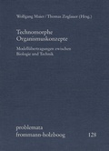 Cover: Technomorphe Organismuskonzepte - frommann-holzboog