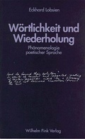 Cover: W&ouml;rtlichkeit und Wiederholung - Brill Deutschland