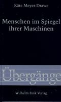Cover: Menschen im Spiegel ihrer Maschinen - Brill Deutschland
