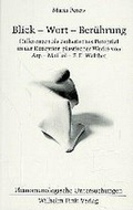 Cover: Blick, Wort, Ber&uuml;hrung - Brill Deutschland