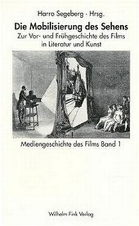 Abbildung von: Die Mobilisierung des Sehens - Brill | Fink