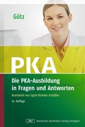 Cover: Die PKA-Ausbildung in Fragen und Antworten - Deutscher Apotheker Verlag