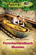 Cover: Das magische Baumhaus - Forscherhandbuch Mumien - Loewe