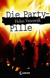 Enlarge image Cover: Die Party-Pille - Loewe