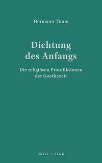 Enlarge image Cover: Dichtung des Anfangs - Brill Deutschland