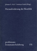 Cover: Herausforderung der Bioethik - frommann-holzboog