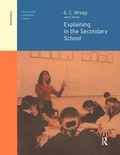 Cover: Explaining in the Secondary School - Routledge